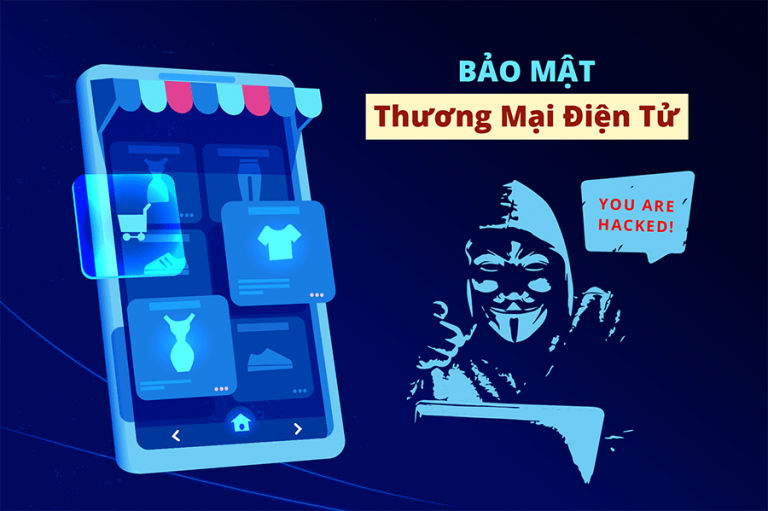 Bảo mật dữ liệu và an toàn thông tin trong thương mại điện tử